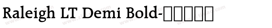 Raleigh LT Demi Bold字体转换